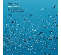 Vijay Iyer, Linda May Han Oh & Tyshawn Sorey Compassion (CD) Album