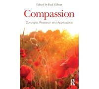 Compassion: Concepts, Research and Applications