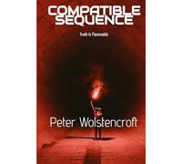 Compatible Sequence: Book 1 of the Cascade Arc