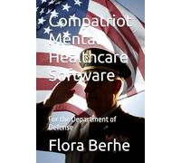 Compatriot Mental Healthcare Software: For the Department of Defense