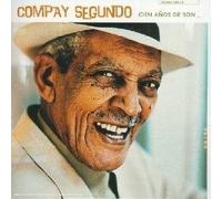 Compay Segundo - Cien a?Os De Son : Best of Com