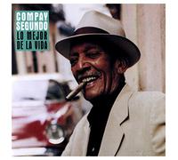 Compay Segundo - Lo Mejor De La Vida