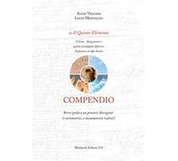 Compendio. Breve guida a un pensiero «divergente» (o asimmetrico, o incautamente «scaleno»)