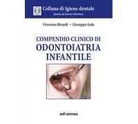 Compendio clinico di odontoiatria infantile