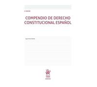Compendio de Derecho Constitucional Español 5ª Edición