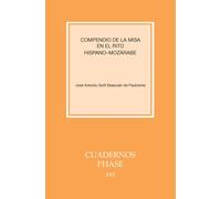 COMPENDIO DE LA MISA EN EL RITO HISPANO MOZARABE: 195
