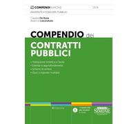 COMPENDIO DEI CONTRATTI PUBBLICI - DE ROSA CLAUDIA, LOCORATOLO BEATRICE -