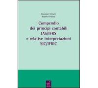 Compendio dei principi contabili IAS/IFRS e relative interpretazioni SIC/IFRIC