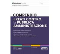 Compendio dei reati contro la pubblica amministrazione