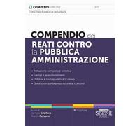 Compendio dei reati contro la pubblica amministrazione