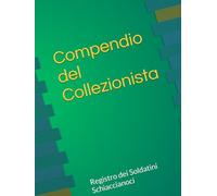 Compendio del Collezionista: Registro dei Soldatini Schiaccianoci