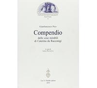 Compendio delle cose mirabili di Caterina da Racconigi