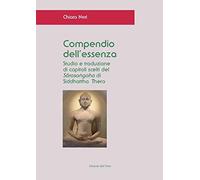 Compendio dell'essenza. Studio e traduzione di capitoli scelti del «Sarasa...