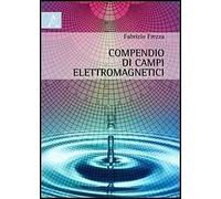 Compendio di campi elettromagnetici