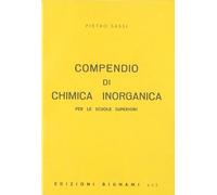 Compendio di chimica. Chimica inorganica per le Scuole superiori