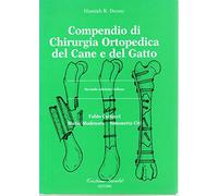 COMPENDIO DI CHIRURGIA ORTOPEDICA DEL CANE E DEL GATTO