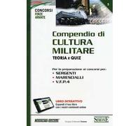 Compendio di cultura militare. Teoria e quiz. Con aggiornamento online