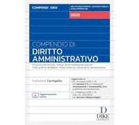 Compendio di diritto amministrativo 2025. Con aggiornamento online