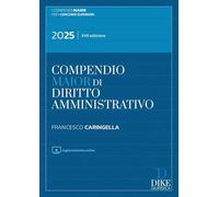Compendio di diritto amministrativo. Ediz. maior. Con aggiornamento online