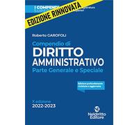 Compendio di diritto amministrativo. Parte generale e speciale