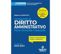 Compendio di diritto amministrativo. Parte generale e speciale
