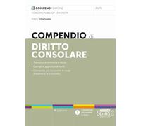 Compendio di diritto consolare - Emanuele Pietro