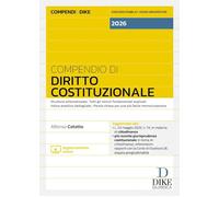 COMPENDIO DI DIRITTO COSTITUZIONALE - CELOTTO ALFONSO - Dike Giuridica Editrice