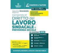 Compendio di diritto del lavoro, sindacale e della previdenza sociale 2026. Nuova ediz.