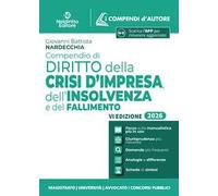 Compendio di diritto della crisi d'impresa, dell'insolvenza e del fallimento 2026