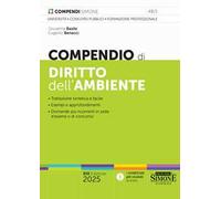 Compendio di diritto dell'ambiente. Nuova ediz.