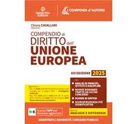 Compendio di diritto dell'Unione Europea. Nuova ediz.
