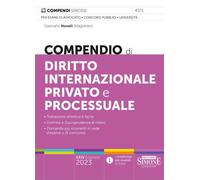 Compendio di diritto internazionale privato e processuale - 2023