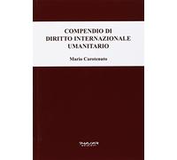 Compendio di diritto internazionale umanitario