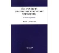 Compendio Di Diritto Internazionale Umanitario - [Phasar Edizioni]