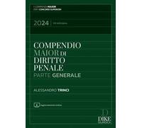 Compendio di diritto penale. Parte generale. Con espansione online