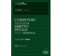 Compendio di diritto penale. Parte generale. Con espansione online