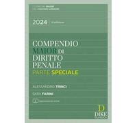 Compendio di diritto penale. Parte generale e parte speciale