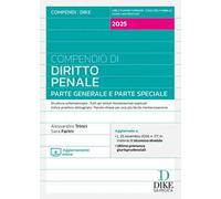 Compendio di diritto penale. Parte generale e parte speciale 2025. Nuova ediz. Con aggiornamento online