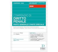 Compendio di diritto penale. Parte generale e parte speciale 2026. Con aggiornamento online
