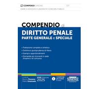 COMPENDIO DI DIRITTO PENALE - PARTE GENERALE E SPECIALE - PEZZANO R.