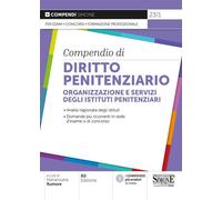 Compendio Di Diritto Penitenziario. Organizzazione E Servizi Degli Istituti Peni