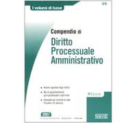 Compendio di diritto processuale amministrativo