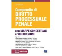Compendio di Diritto Processuale penale. con Mappe Concettuali e Videolezioni. Con mappe concettuali e videolezioni