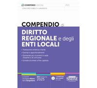 Compendio di Diritto Regionale e degli Enti Locali 2025