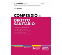 Compendio di diritto sanitario - 2024 - Edizioni Giuridiche Simon