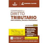 Compendio di diritto tributario 2025. Parte generale, speciale e processuale