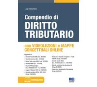 Compendio di diritto tributario. Con mappe concettuali online. Con videolezioni
