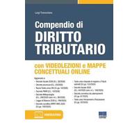 Compendio di diritto tributario. Con mappe concettuali online. Con videolezioni