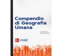 Compendio di geografia umana. Con e-book - AA.VV.