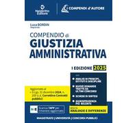 Compendio di giustizia amministrativa 2025. Con app